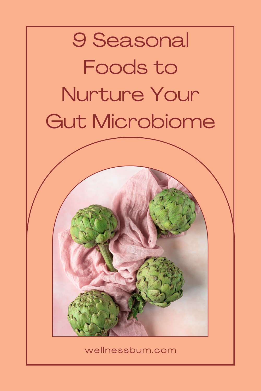 Gut Microbiome Foods: 9 Seasonal Choices 9+Seasonal+Foods+to+Nurture+Your+Gut+Microbiome