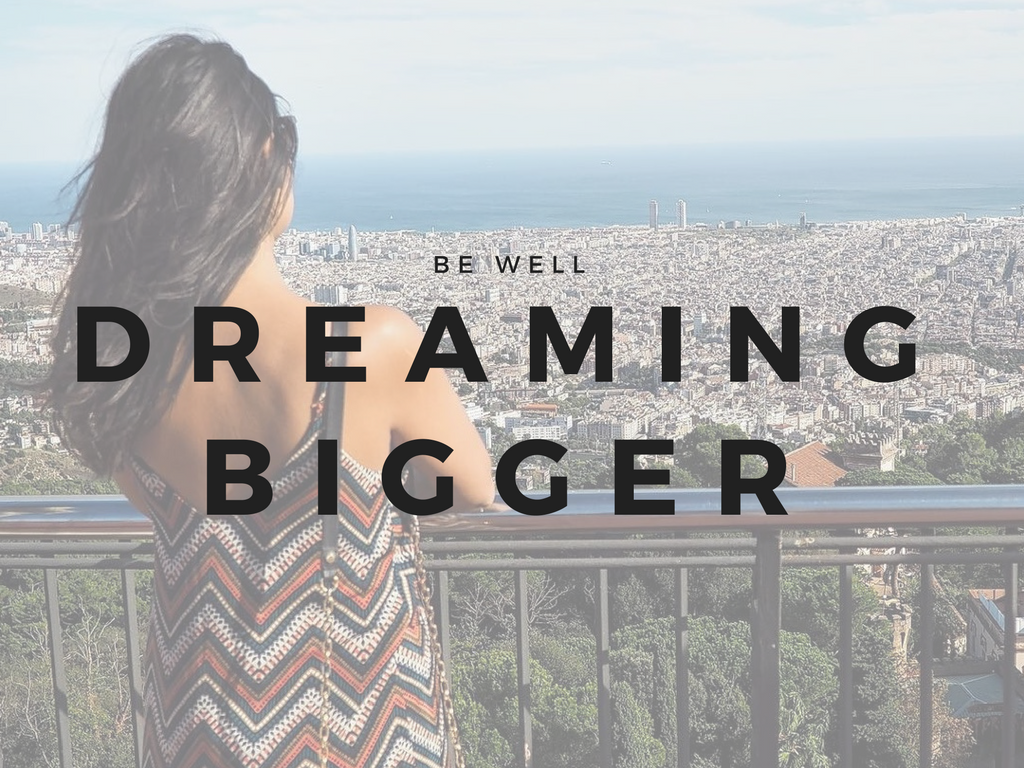 dream bigger letsregale blog.png