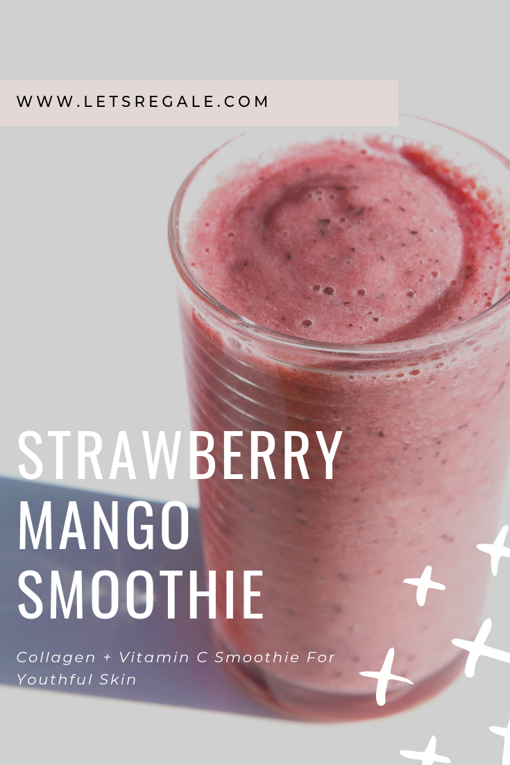 Strawberry Mango Smoothie - Collagen + Vitamin C Smoothie For Youthful Skin - wholesome, gluten-free recipes and wellness travel guides - www.letsregale.com .png