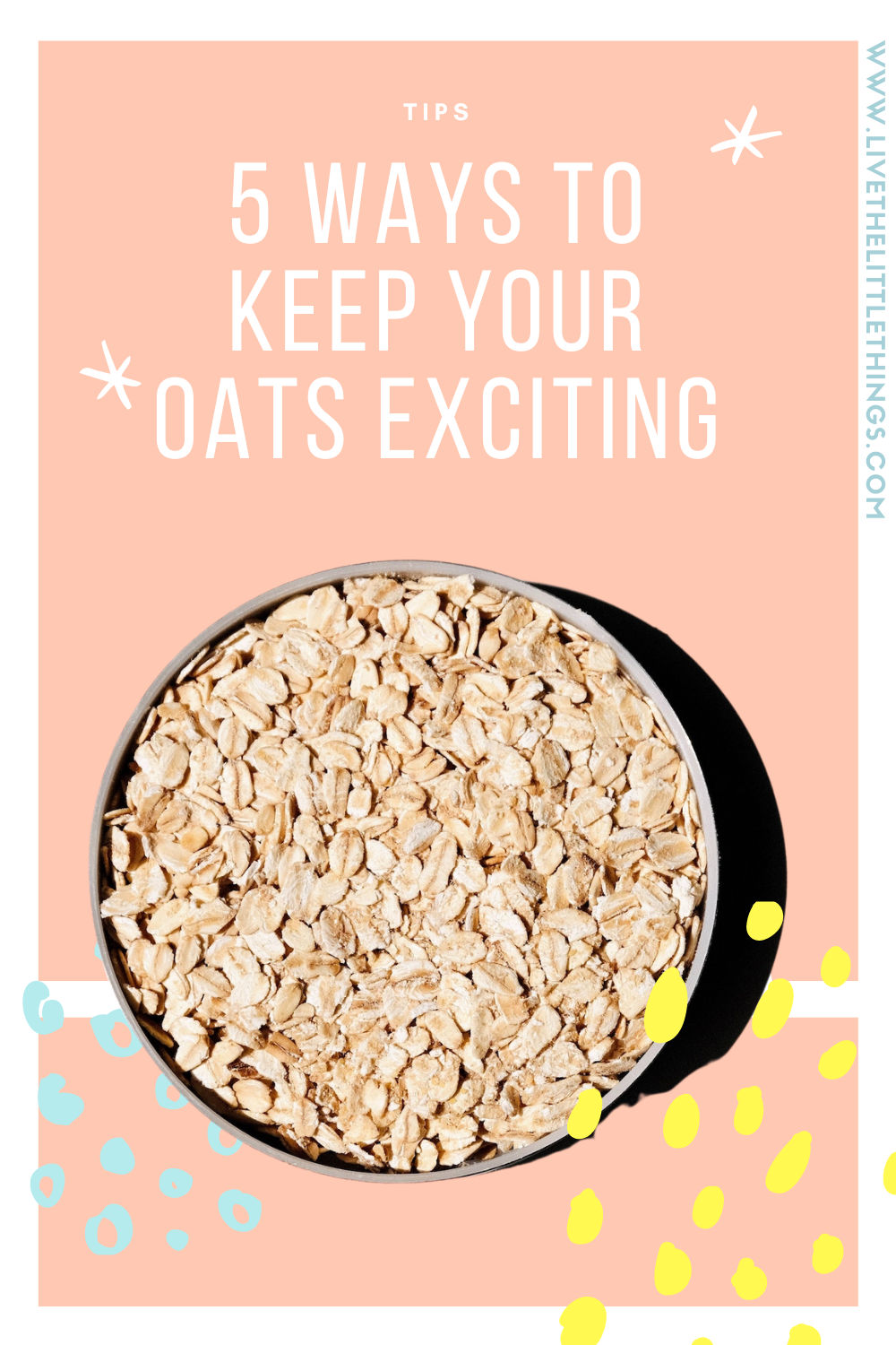 5 Ways To Keep Your Oats Exciting 1.png