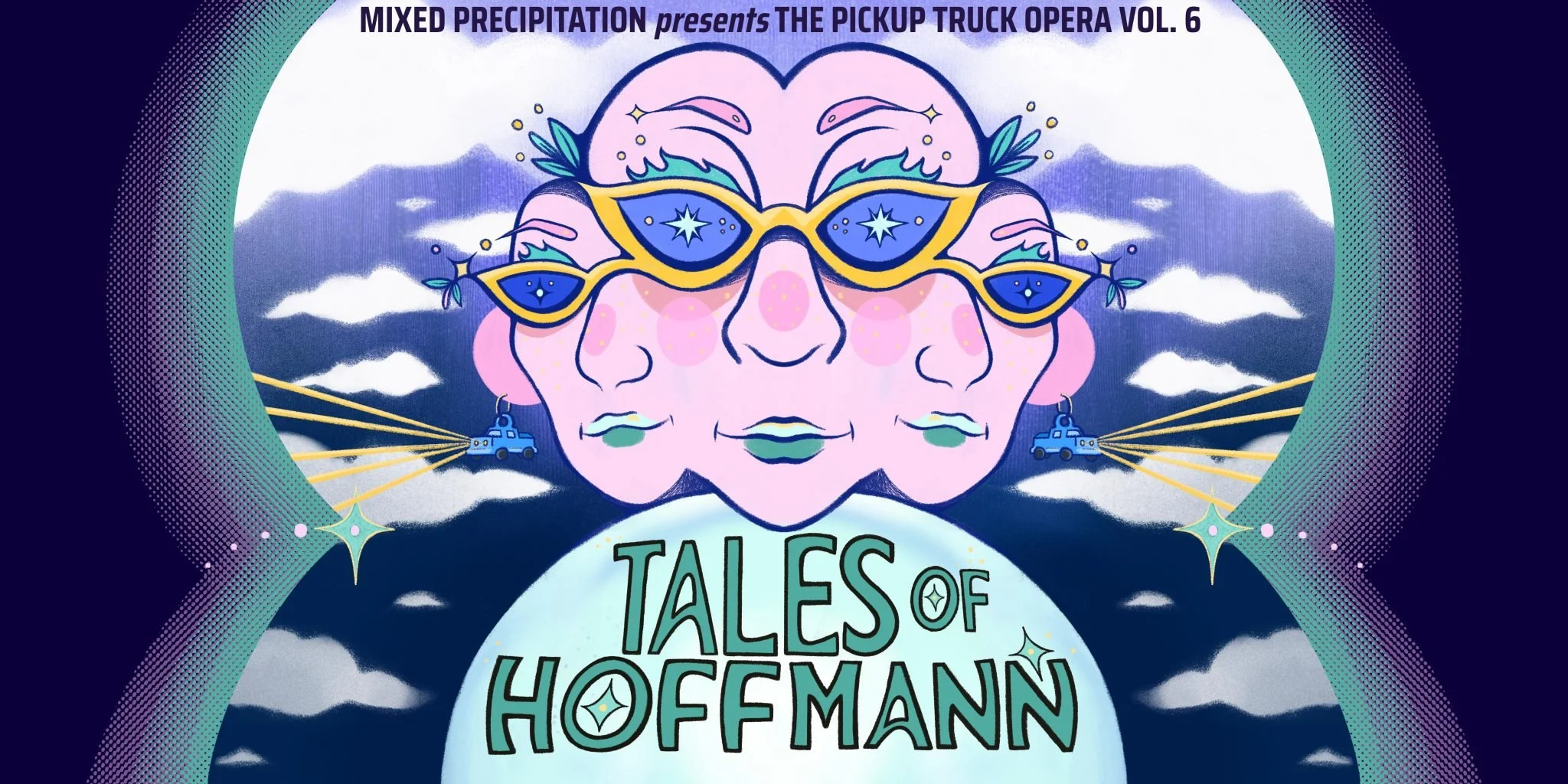 The Tales of Hoffman @ Mixed Precipitation (Pickup Truck Opera)