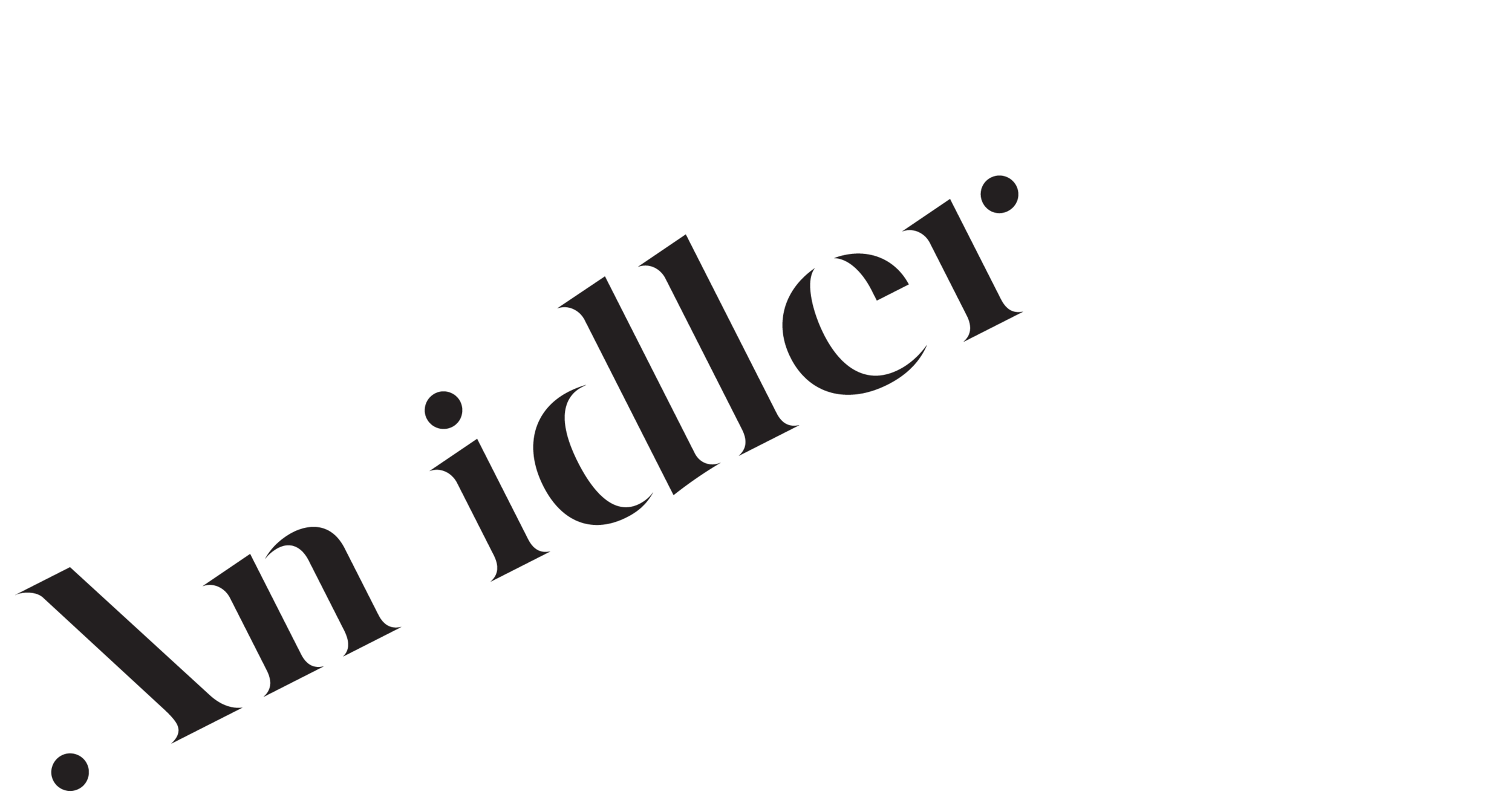 AN IDLER STUDIO