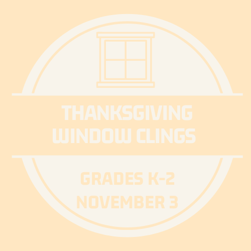 Thanksgiving Window Clings - Nov. 3