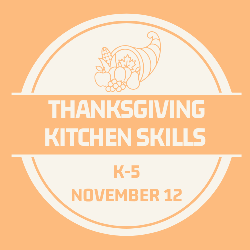 Thanksgiving Kitchen Skills