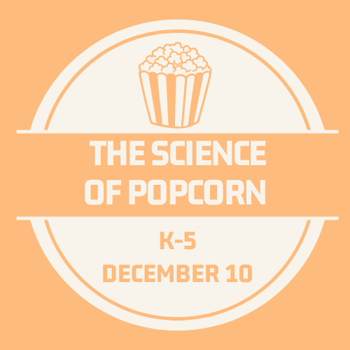 The Science of Popcorn
