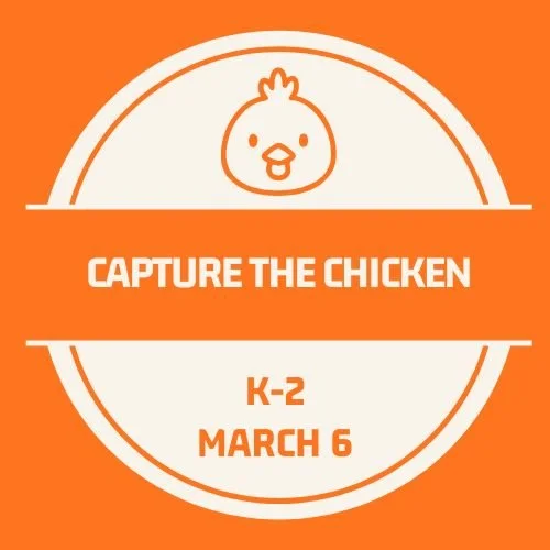 Capture the Chicken, 3/6