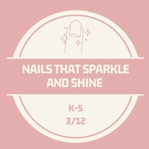 Nails that Sparkle and Shine March 12