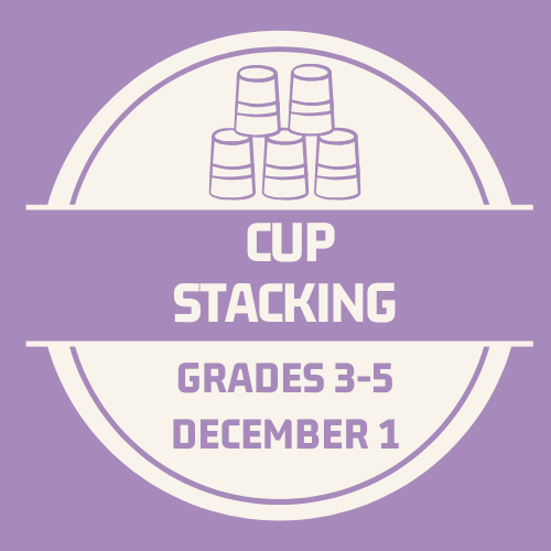 Cup Stacking Challenge - Dec. 1