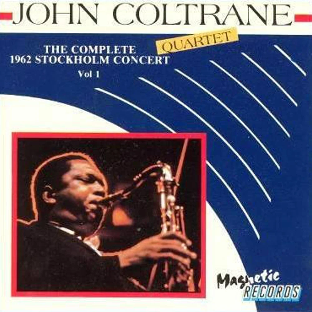 John Coltrane, The Complete 1962 Stockholm Concert Vol. 1 Amazon iTunes