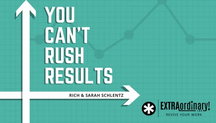 you-cant-rush-results.jpg