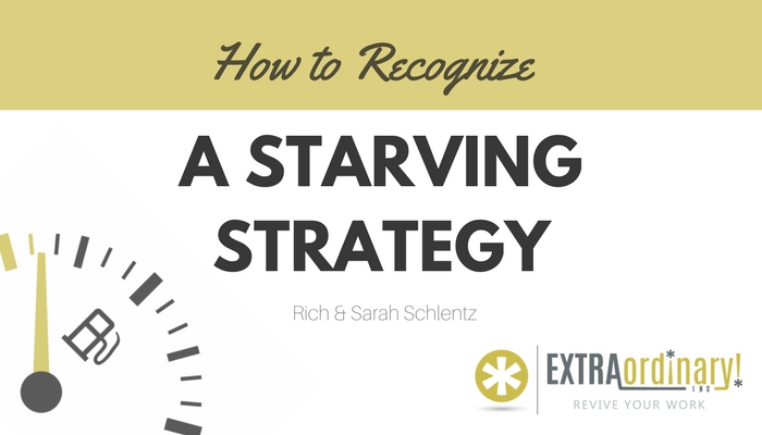 How to recognize a starving strategy