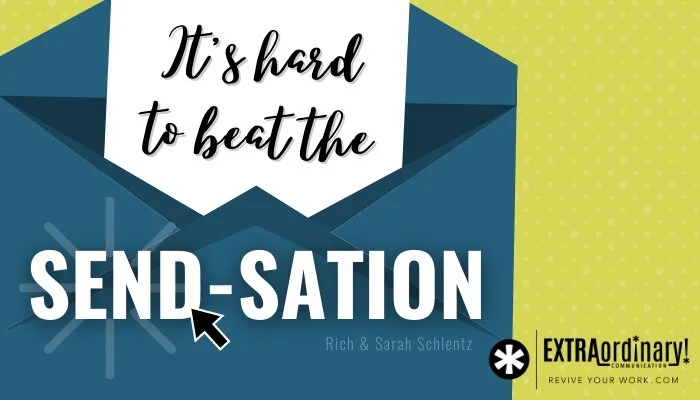  It’s hard to beat the send-sation 