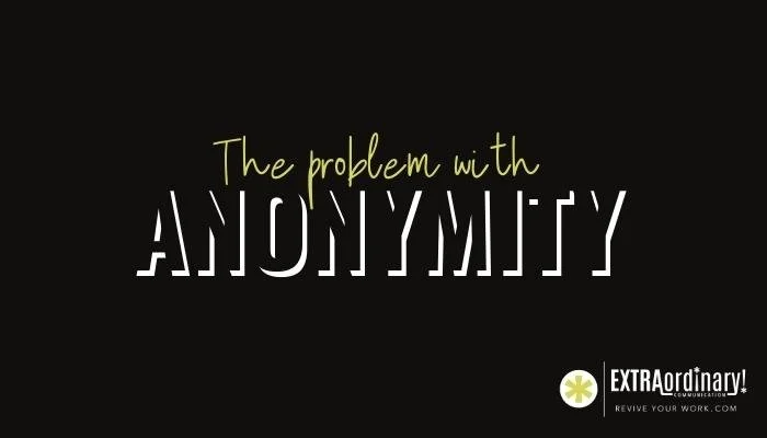 The problem with anonymity 