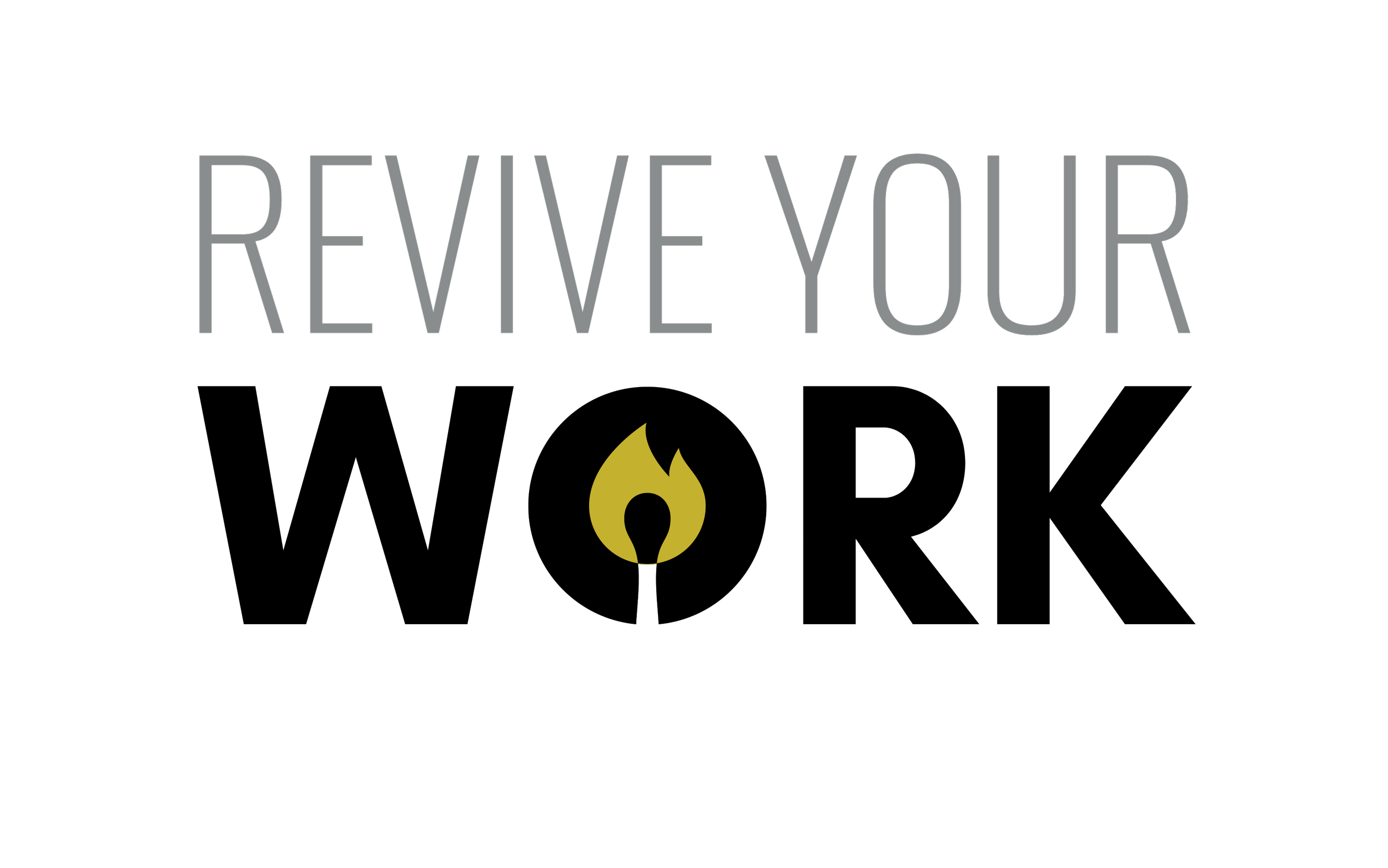 Revive Your Work