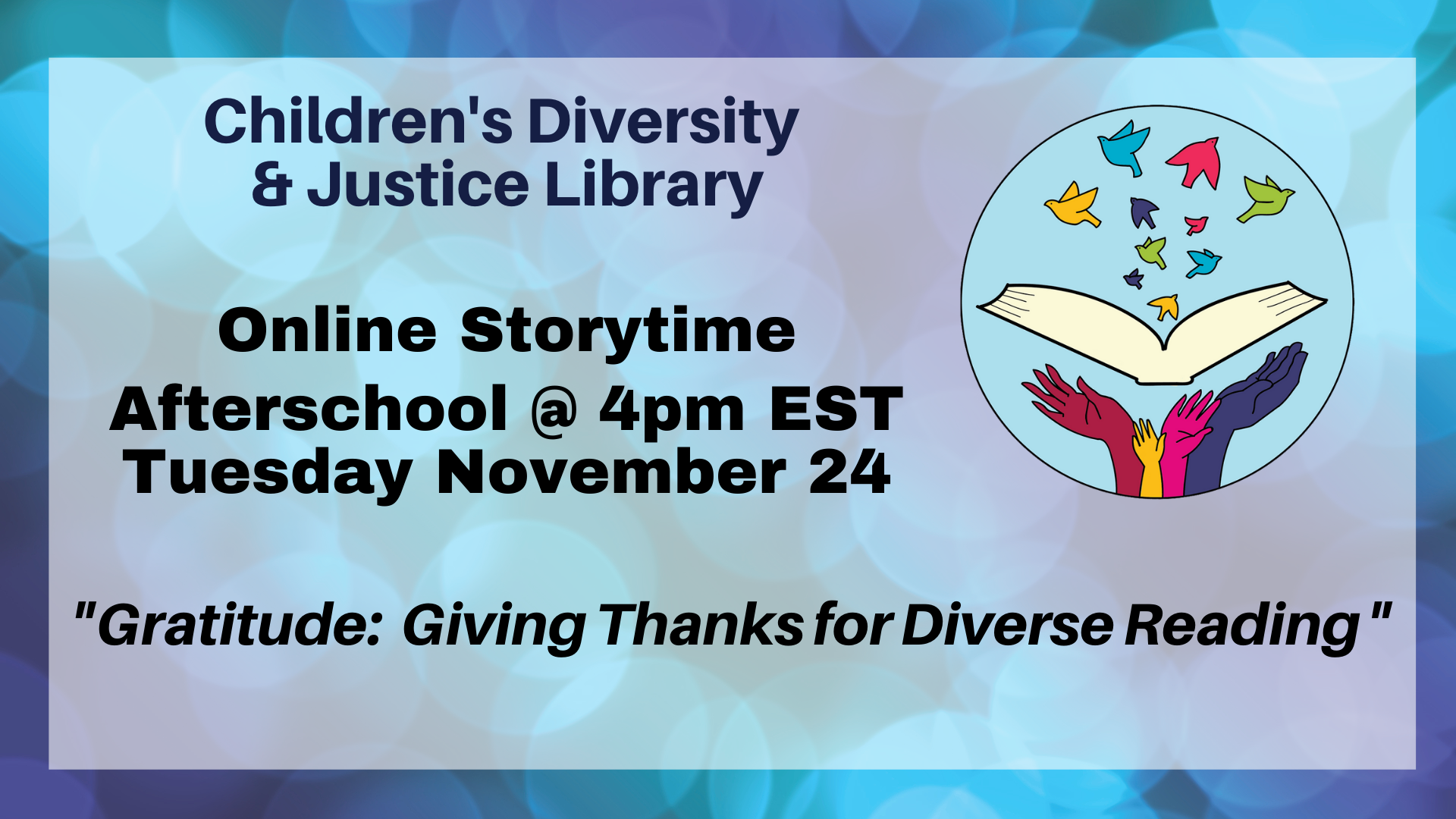 Afterschool Online Storytime - Giving Thanks for Diverse Reading
