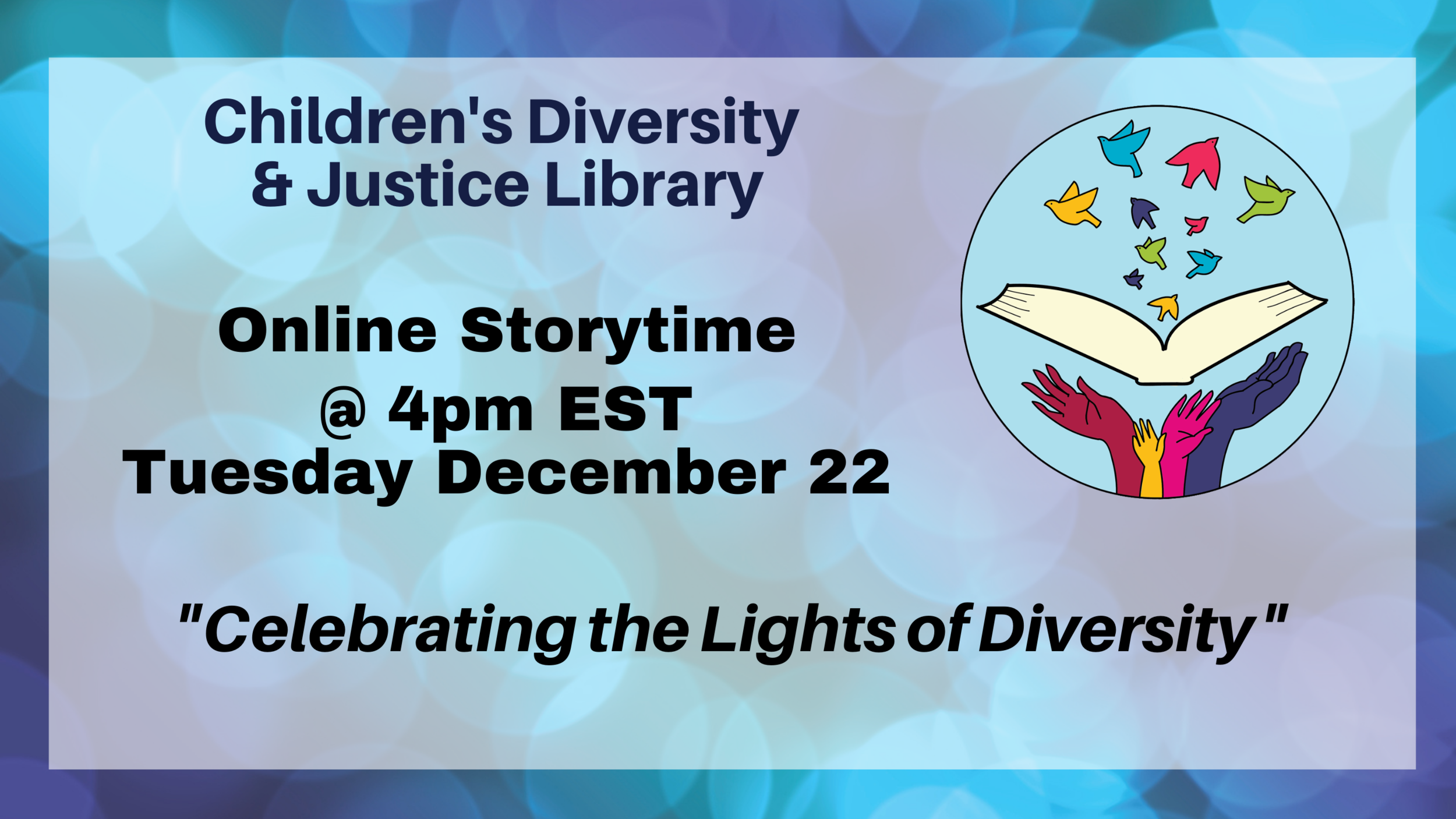 Holiday Storytime: Celebrating the Lights of Diversity