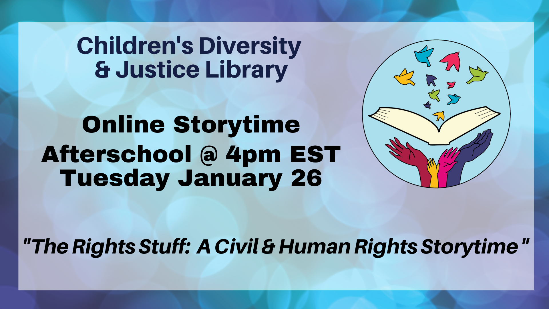 The Rights Stuff: A Civil &amp; Human Rights Storytime