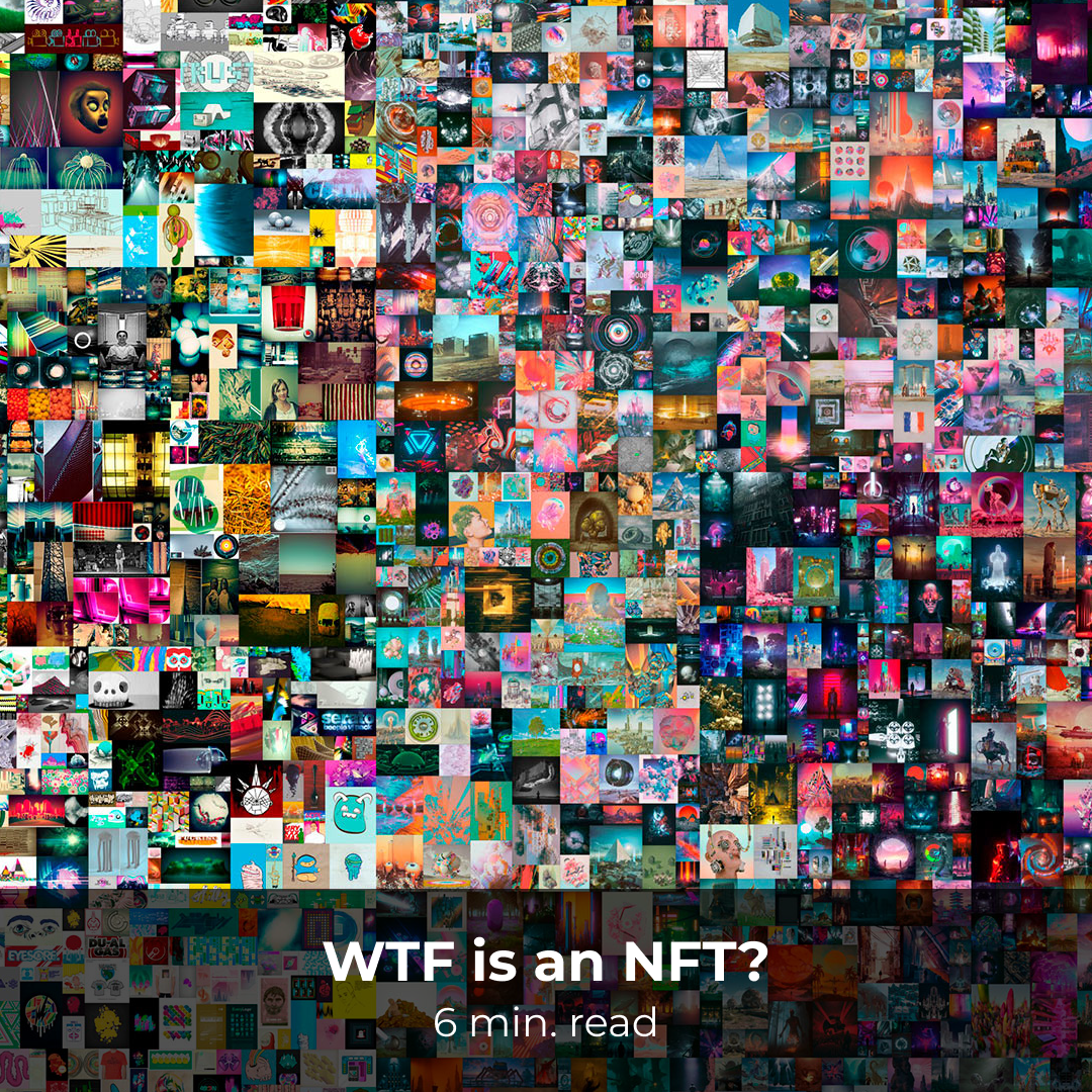 WTF is an NFT?