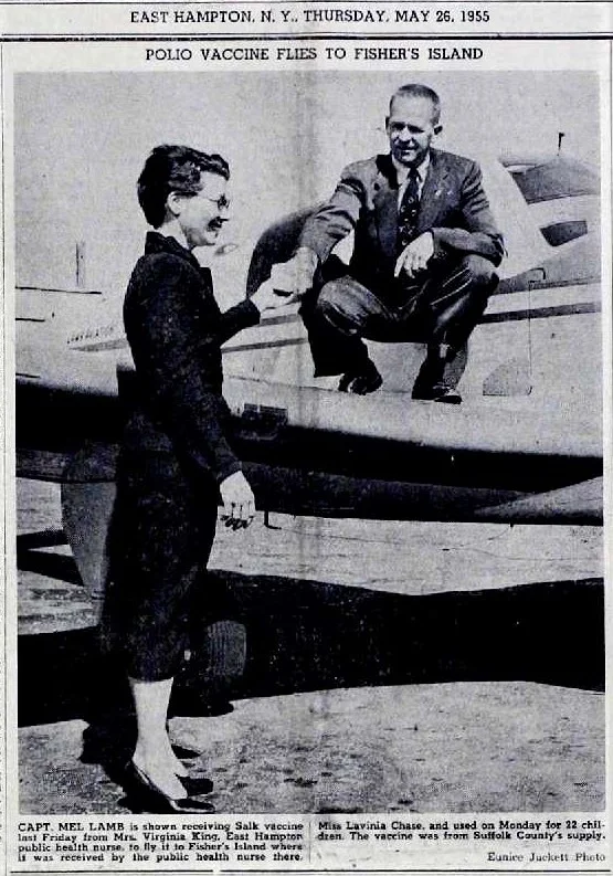 East Hampton Airport operator, Mel Lamb, flies Polio vaccine to Fisher's Island 1955
