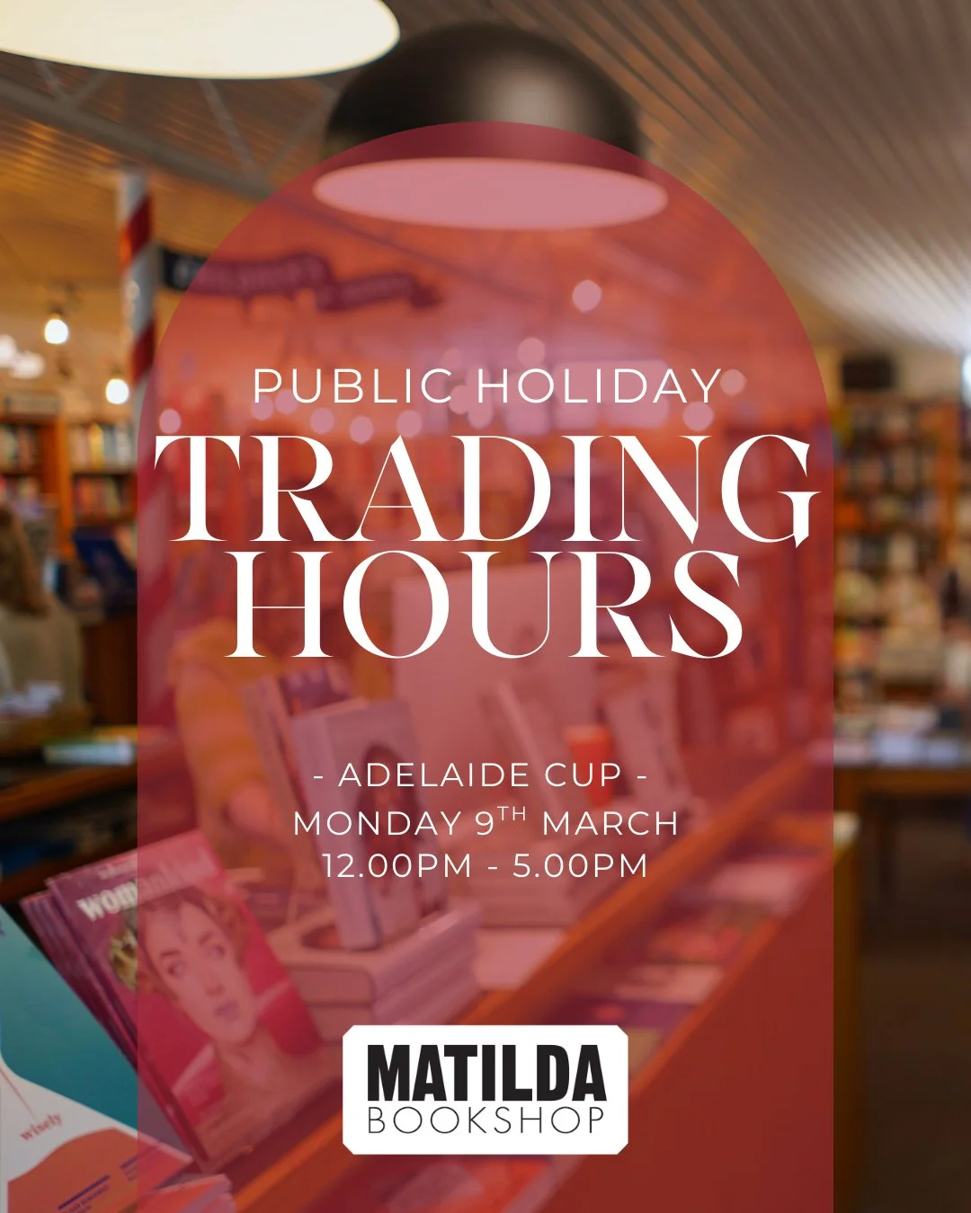 ❤ Adelaide Cup Trading Hours ❤

We are open this coming Monday. Treat yourself to an autumnal stroll through the Adelaide Hills, and some well-deserved reading material.
