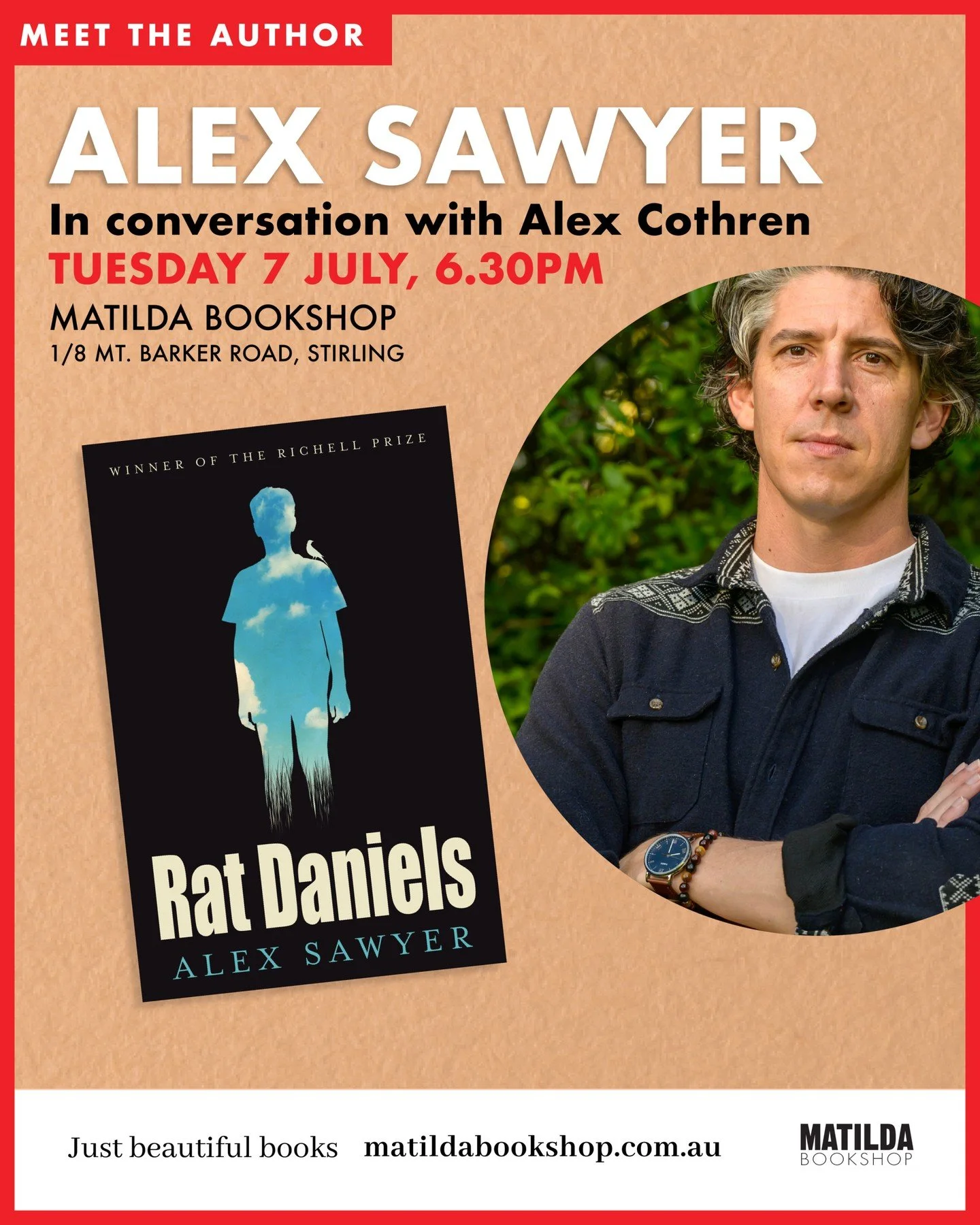 ❤ MEET THE AUTHOR ❤

We are very delighted to present local author, Alex Sawyer, to launch his latest novel, Rat Daniels, which recently won the Richell Prize for Emerging Writers. Please join us in the shop where Alex will be in conversation with Al
