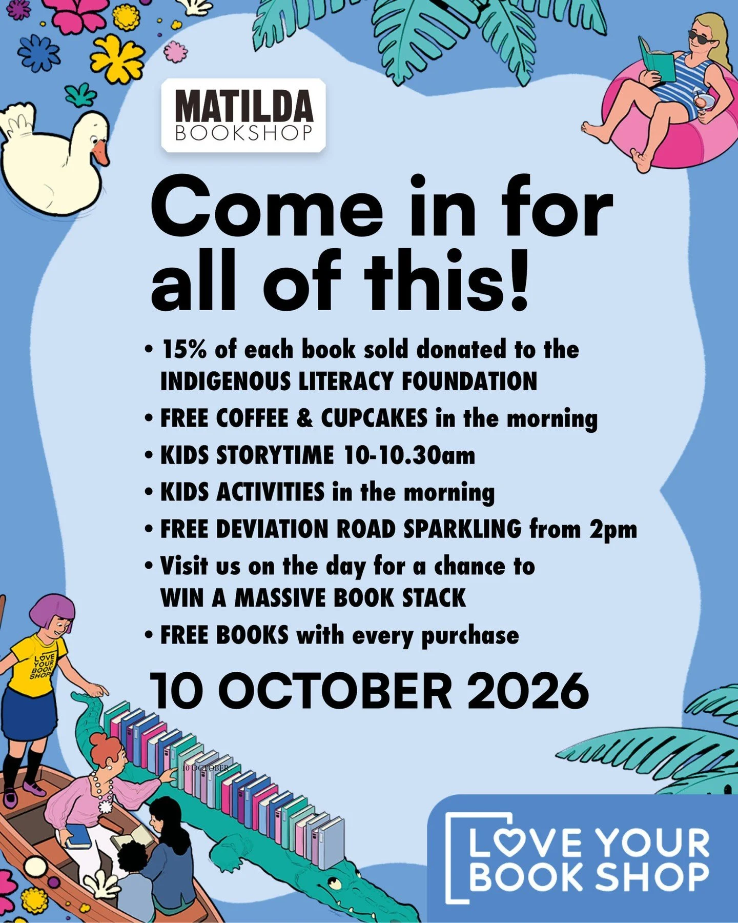 💙 Love Your Bookshop Day at Matilda Bookshop 🩷

Dear readers, is there any better day to celebrate the wonder of bookshops, and their well-read communities than our favourite day of the year - #LYBD2026 📚

Join us on Saturday the 10th of October f