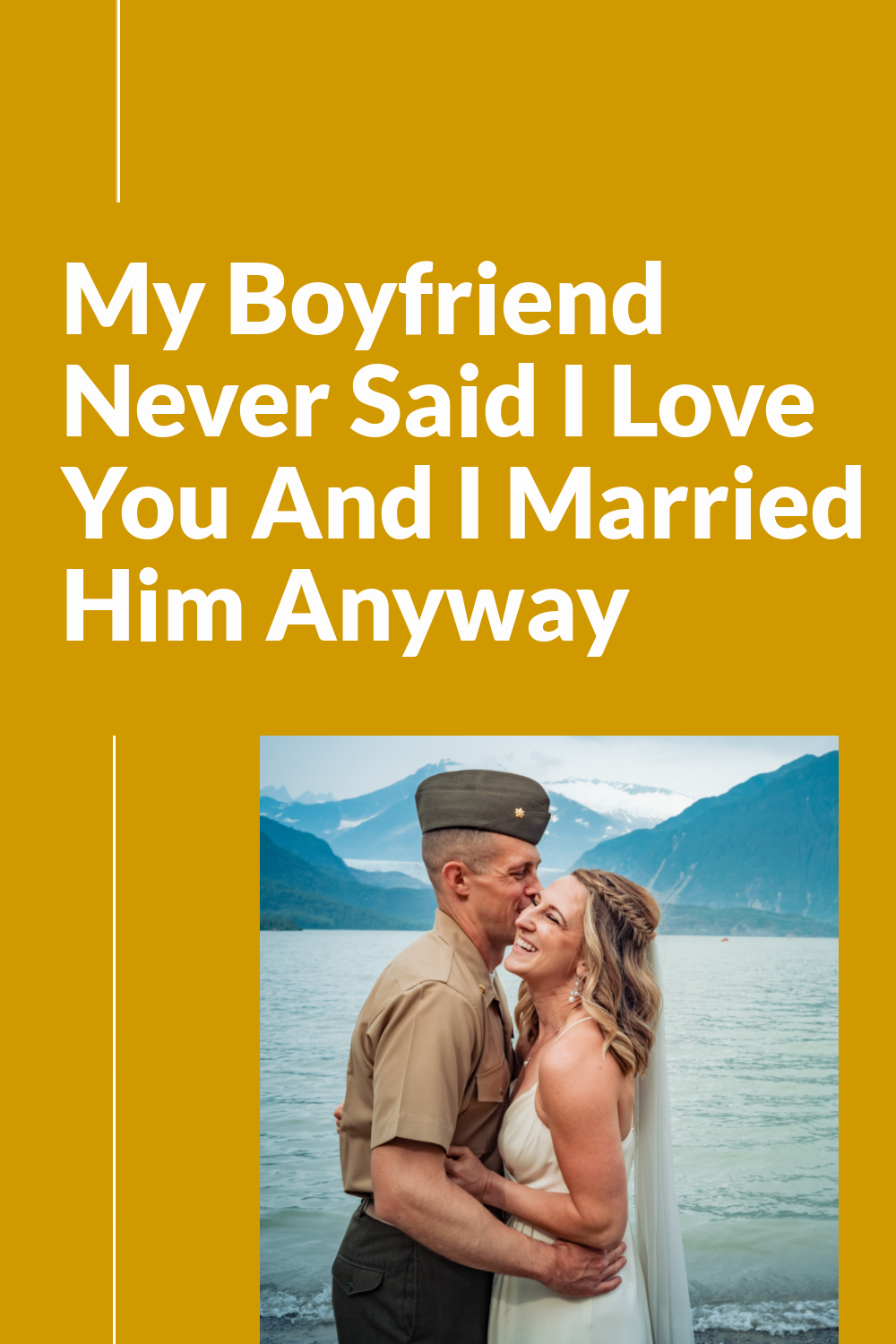My Boyfriend Never Said I Love You And I Married Him Anyway — Girl ...