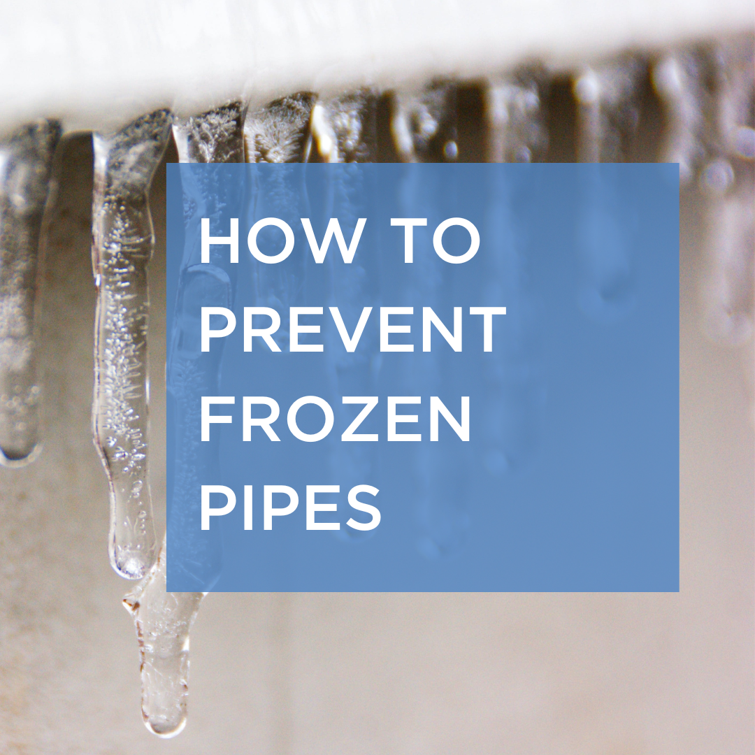 How To Prevent Frozen Pipes: Winter-Proofing Your Home