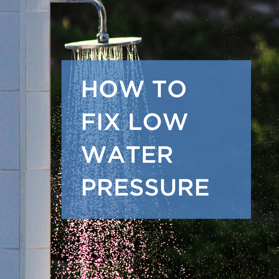 "Why Low Water Pressure?": Causes and How to Fix