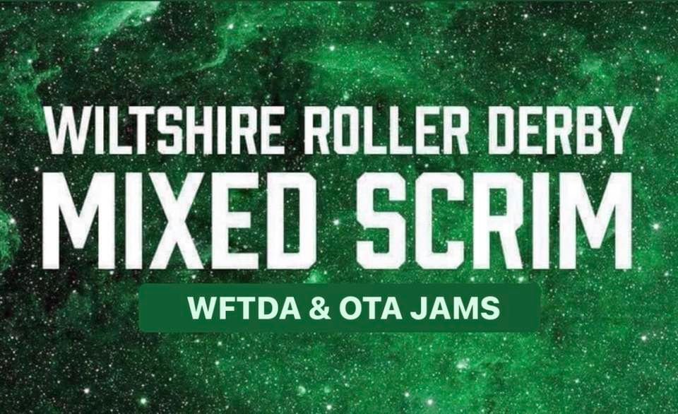 MIXED SCRIM hosted by Wiltshire Roller Derby