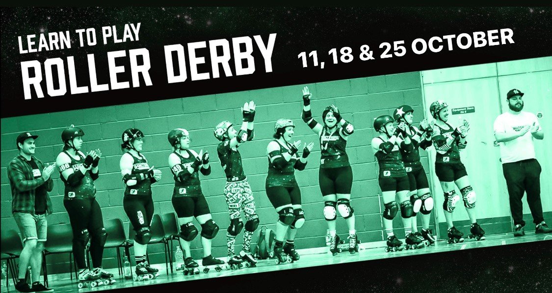 LEARN TO SKATE AND PLAY ROLLER DERBY