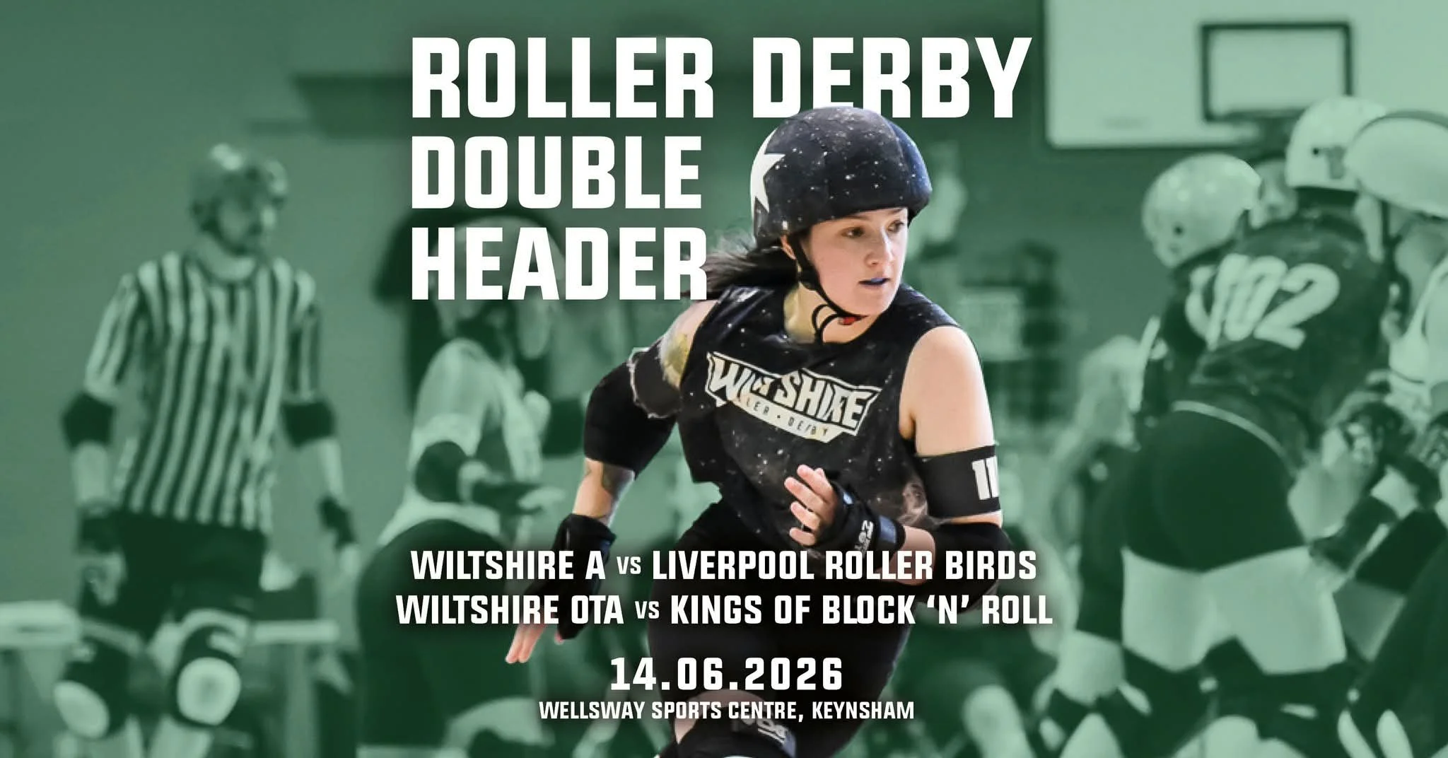 Wiltshire Roller Derby A  vs Liverpool &amp; OTA WRD vs Kings 