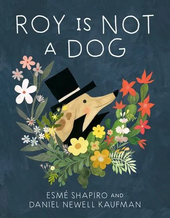 roy is not a dog cover.jpeg