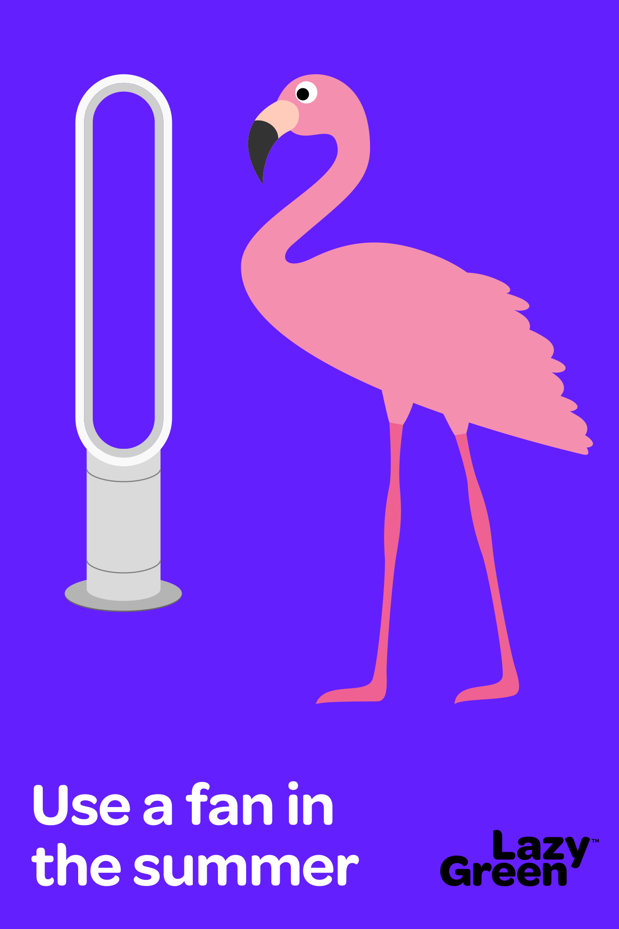Use a fan in the summer by flamingo