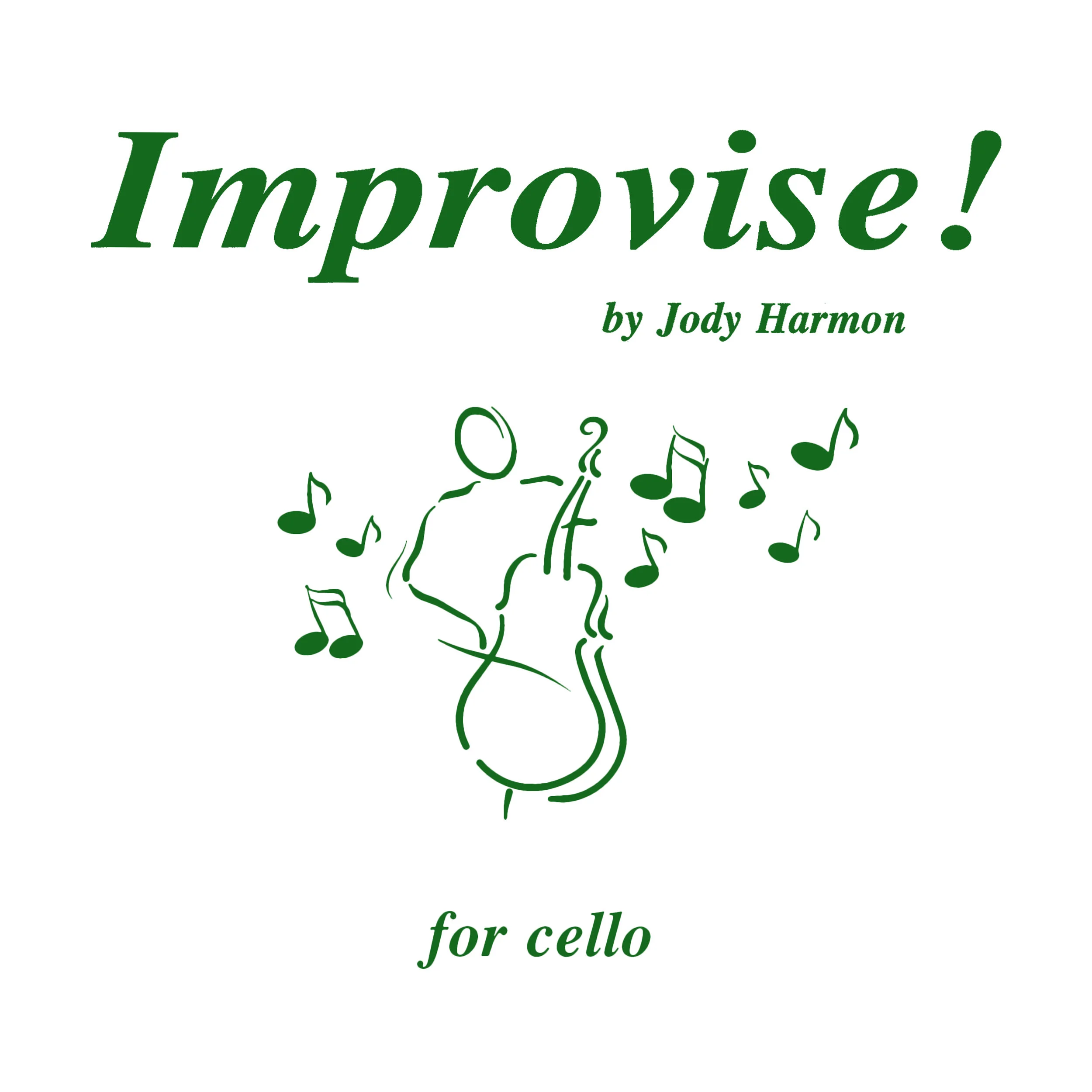 Improvise! (cello digital method book and album)