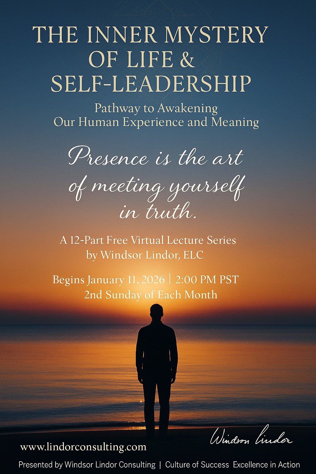 A Free Virtual Lecture Series on Purpose, Emotional Mastery & Conscious Leadership