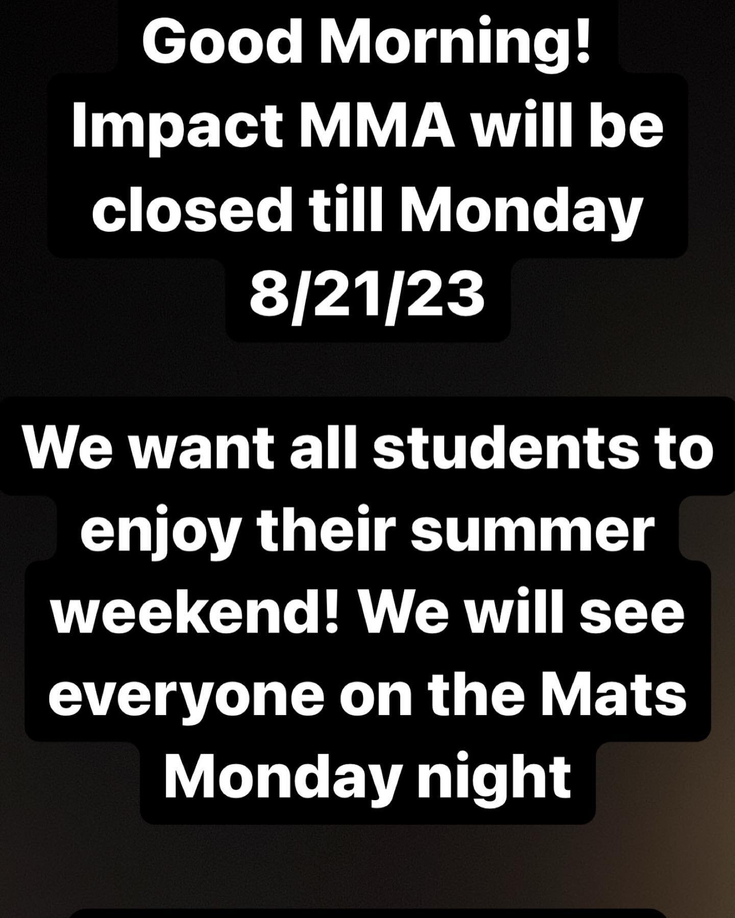 See everyone on the Mats 
Monday Night

8/21/23