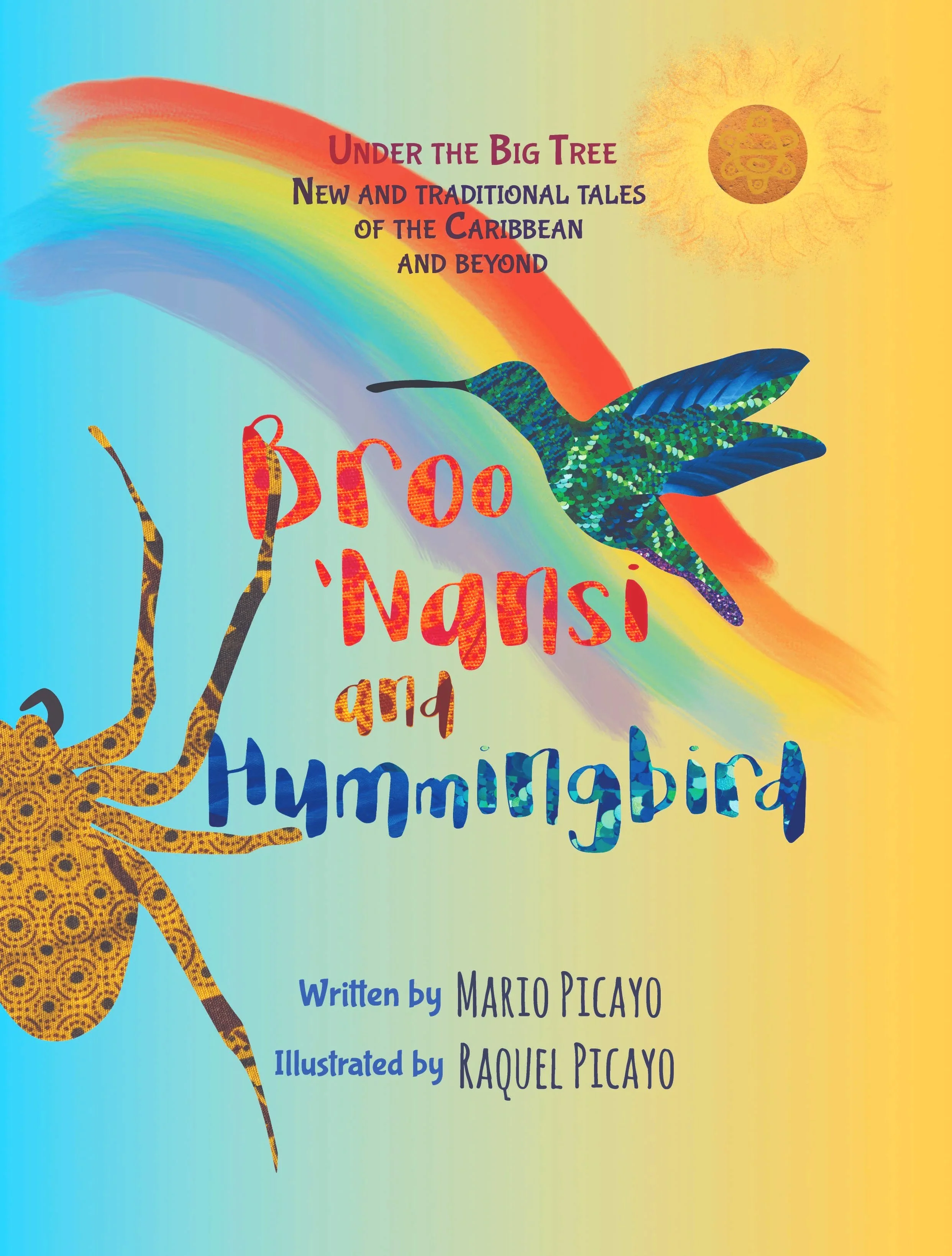 Now Available! Broo Nansi and Hummingbird