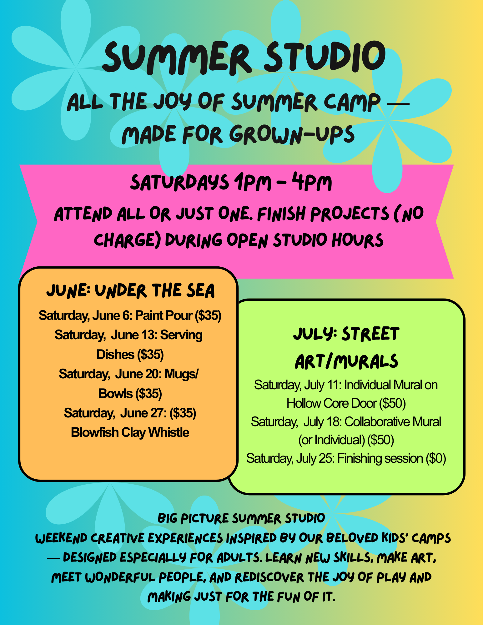 Big Picture Summer Studio June and July.png