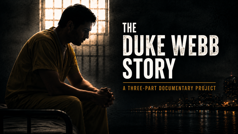 The Duke Webb Story — A Three-Part Documentary Project