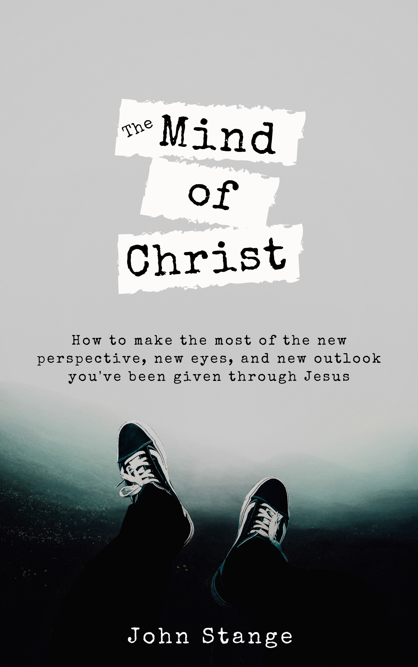 The Mind of Christ