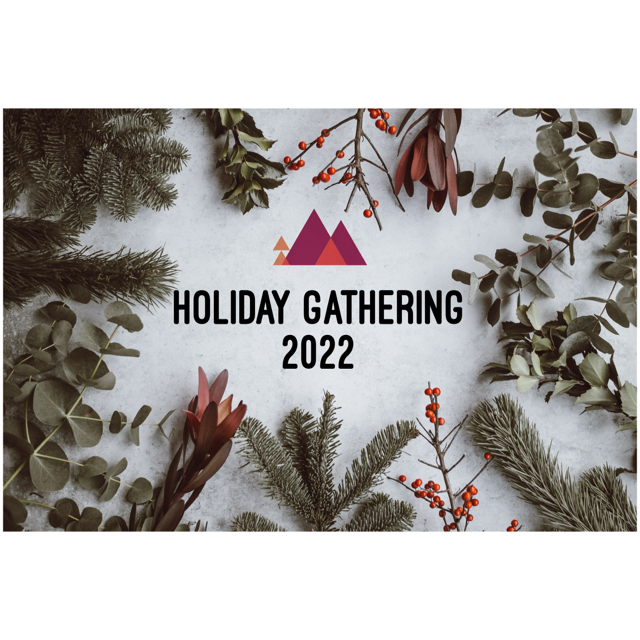 Annual Holiday Gathering
