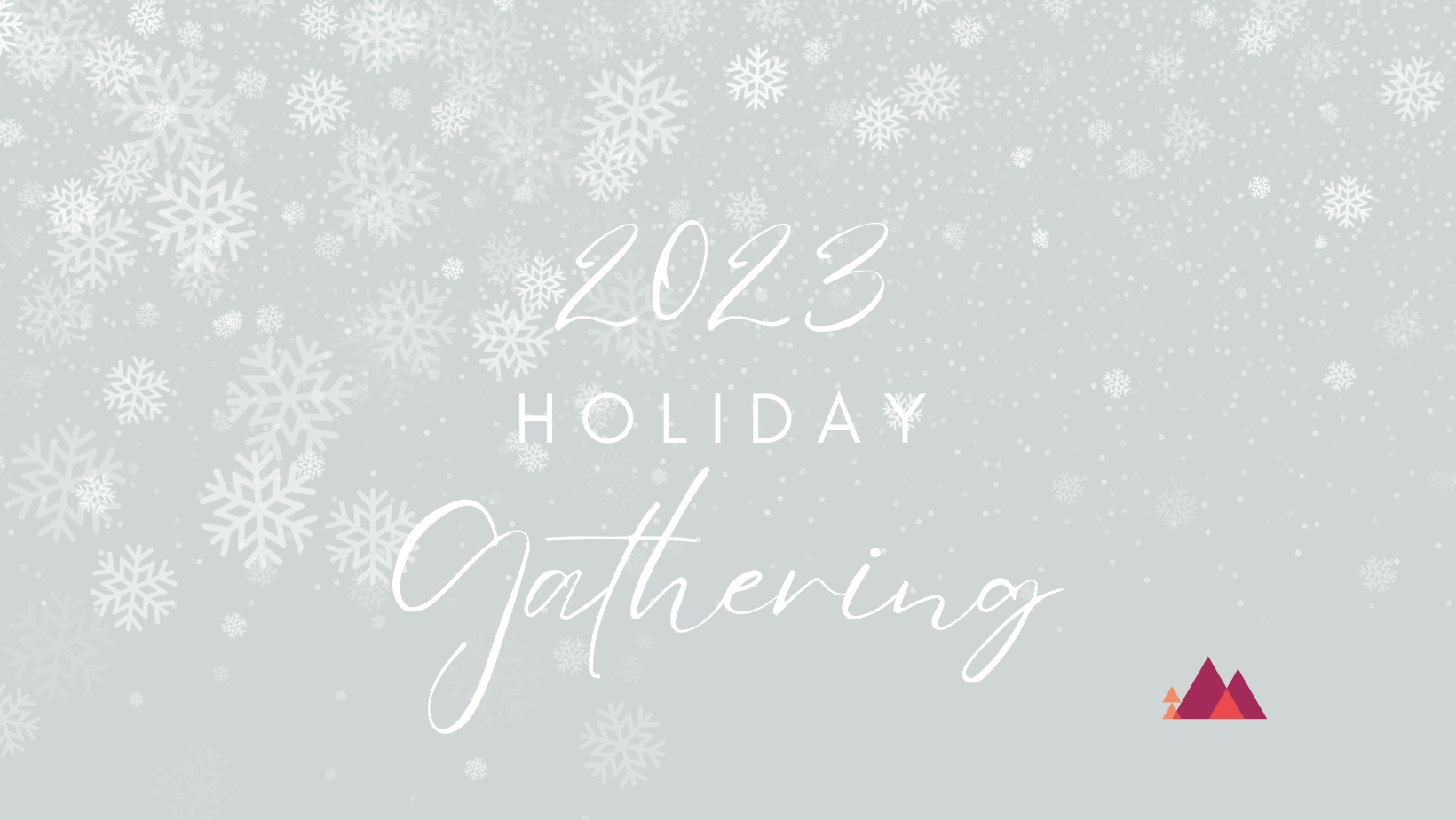 Annual Holiday Gathering