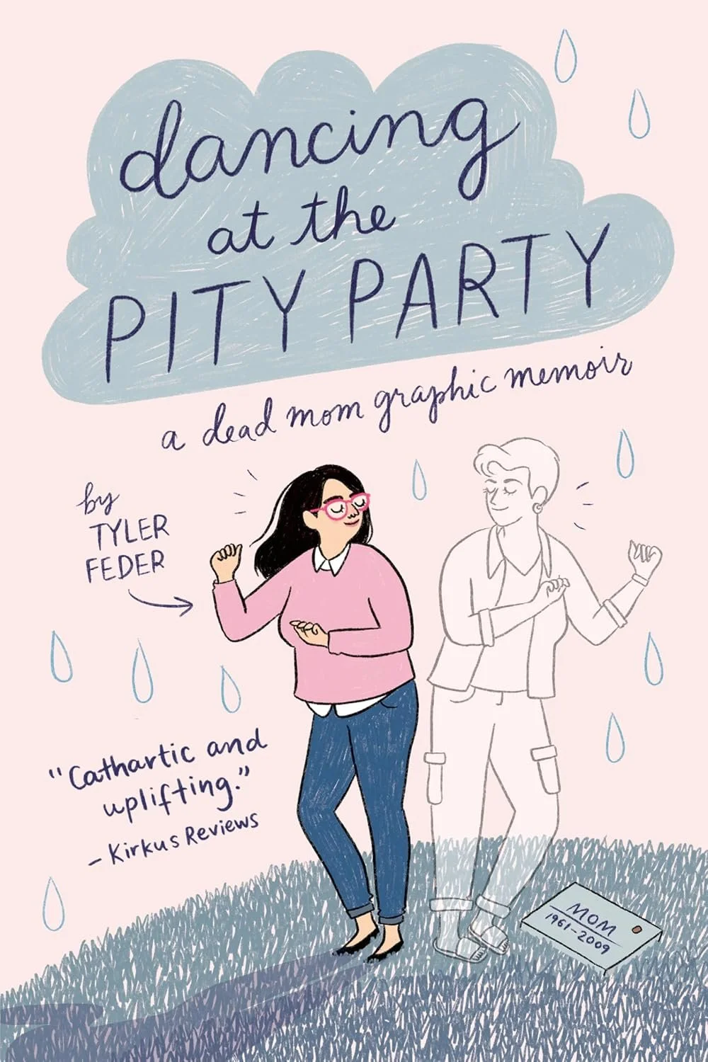 Girls Rise Up Virtual Book Club: 'Dancing at the Pity Party' with Tyler Feder