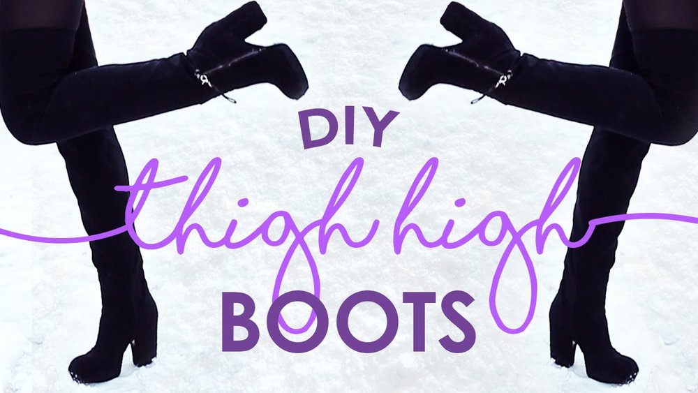 Diy Thigh High Boots The Sorry Girls - Diy Thigh High Boots No Sew