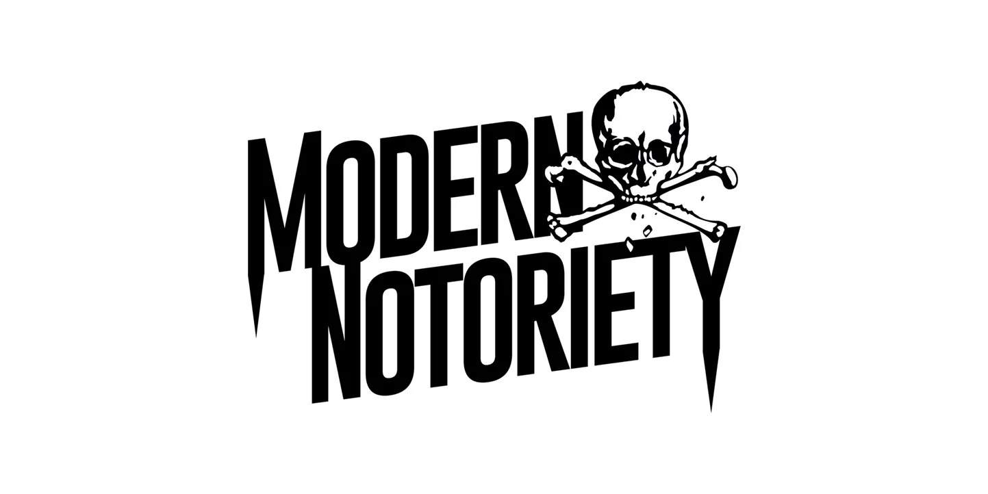 modern notoriety.jpeg