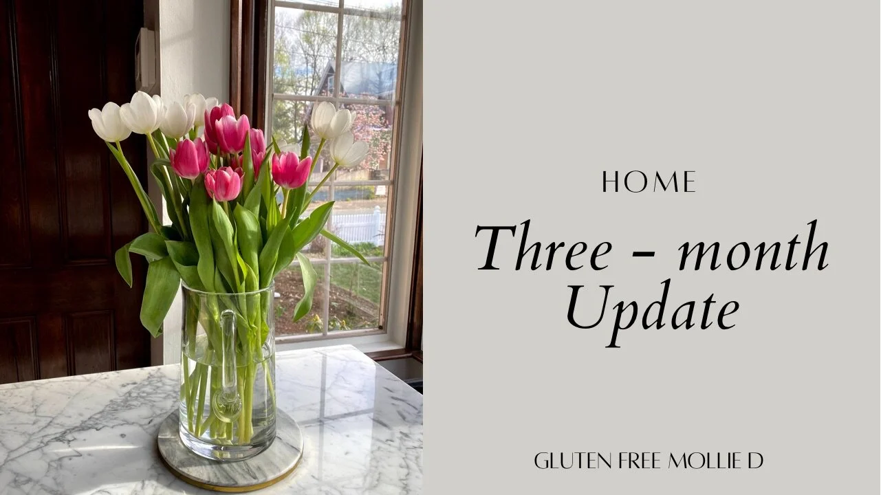 Home: Three Month Update