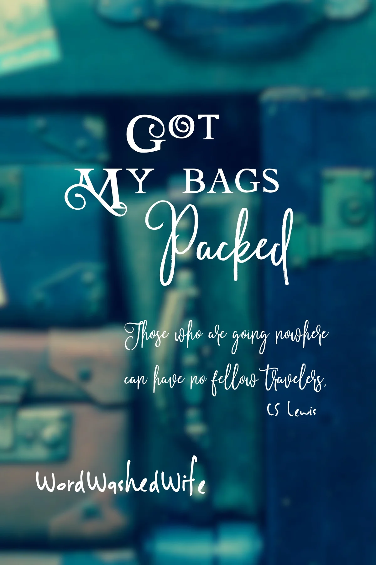 Got My Bags Packed!
