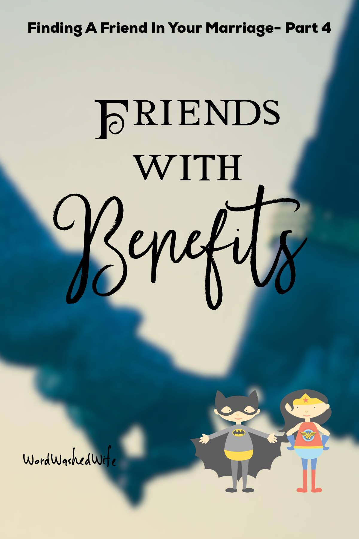 Friends With Benefits!