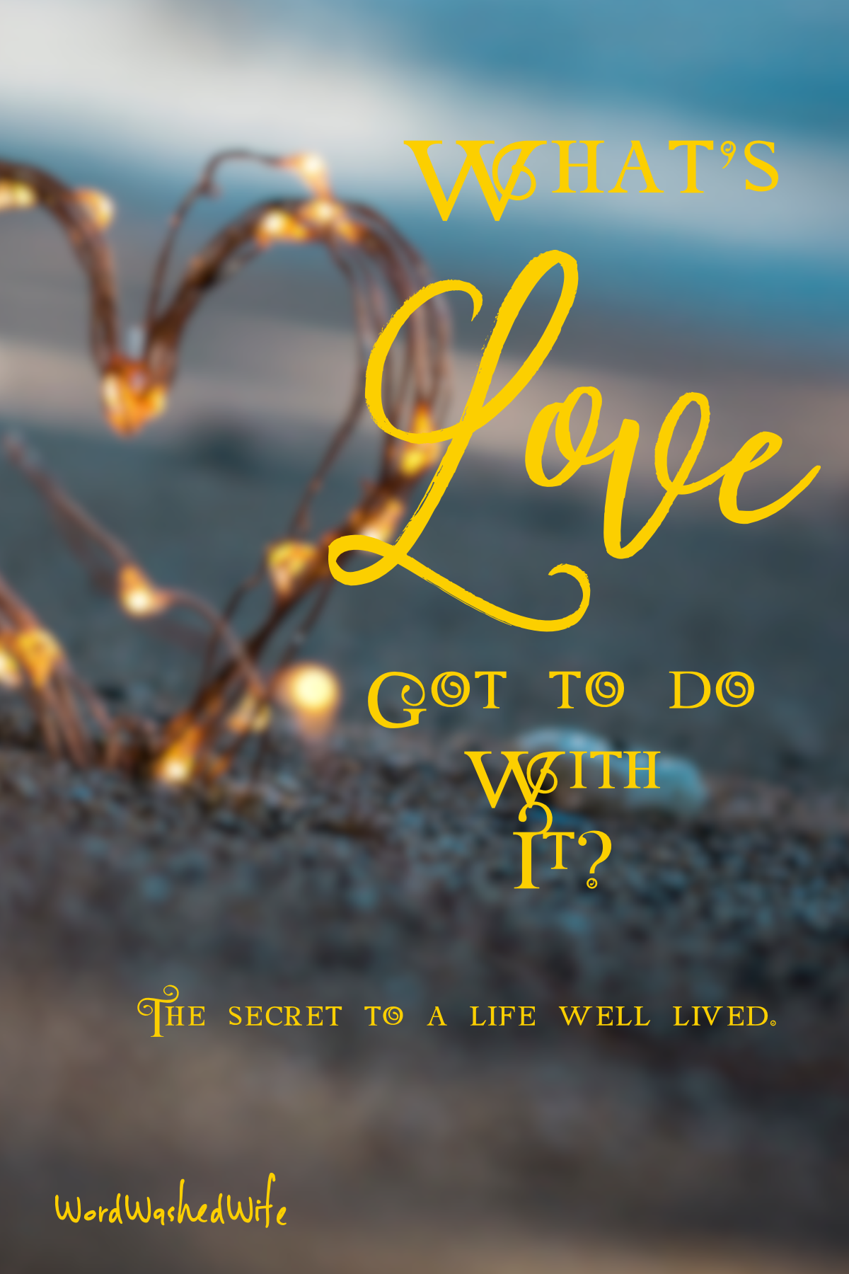 What’s Love Got to do With It?
